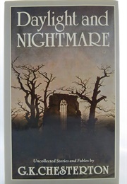 Daylight and Nightmare (G. K. Chesterton)