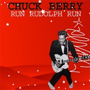 Chuck Berry, "Run Rudolph Run"