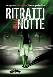Ritratti Nella Note (2006)