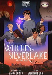 The Witches of Silverlake Vol. 1 (Simon Curtis)