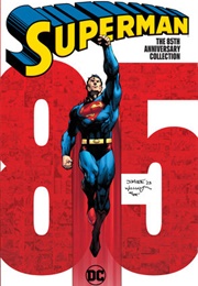 Superman: The 85th Anniversary Collection (Various)