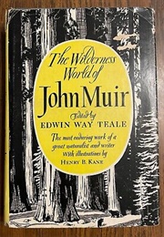 The Wilderness World of John Muir (John Muir)
