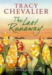The Last Runaway: A Novel (Chevalier, Tracy)