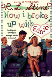 How I Broke Up With Ernie: Crosswinds #32 (R.L. Stine)