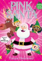 Pink Santa (Tanya Hennessy)