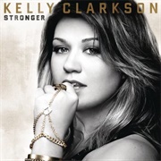 Because of You - Kelly Clarkson