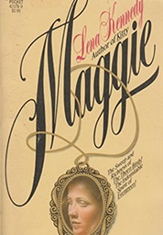 Maggie (Lena Kennedy)