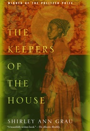 The Keepers of the House (Grau, Shirley Ann)