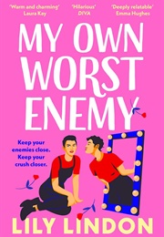 My Own Worst Enemy (Lily Lindon)