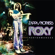 Zappa / Mothers - The Roxy Performances
