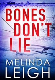 Bones Don't Lie (Melinda Leigh)