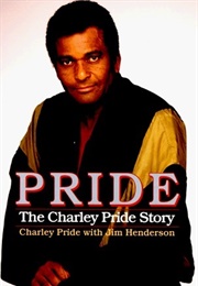 Pride: The Charley Pride Story (Charley Pride)