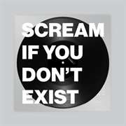 Richie Culver - Scream If You Don't Exist