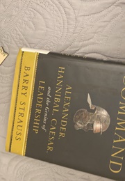 Masters of Command (Barry Strauss)