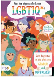 Was Ist Eigentlich Dieses LGBTIQ* (Linda Becker)