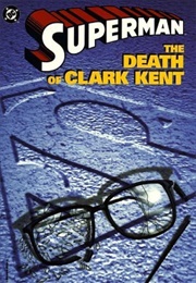 Superman: The Death of Clark Kent (Dan Jurgens)