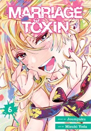 Marriage Toxin, Volume 6 (Joumyaku)