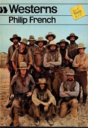 Westerns: Aspects of a Movie Genre (French)