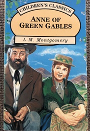 Anne of Green Gables (L.M. Montgomery)