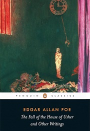The Fall of the House of Usher and Other Writings (Edgar Allan Poe)
