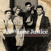 Lone Justice - The Vaught Tapes, 1983