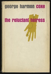 The Reluctant Heiress (George Harmon Coxe)