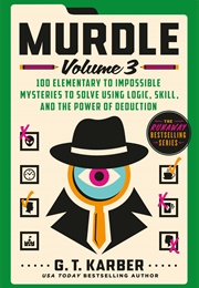 Murdle: Volume 3 (G. T. Karber)