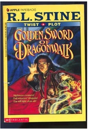 Golden Sword of Dragonwalk (R.L. Stine)