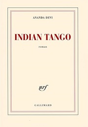 Indian Tango (Ananda Devi)