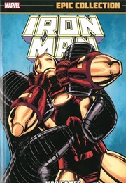 Iron Man Epic Collection- War Games (John Byrne)