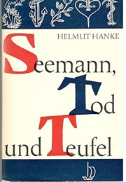 The Sailor, the Death and the Devil (Helmut Hanke)