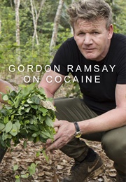Gordon Ramsay on Cocaine (2017)