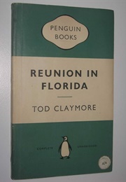 Reunion in Florida (Tod Claymore)