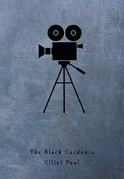 Black Gardenia (Elliot Paul)