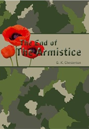 The End of the Armistice (G. K. Chesterton)