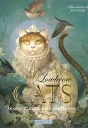 Lowbrow Cats (Rakel Velasco)