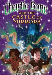 Charlie Bone and the Castle of Mirrors (Jenny Nimmo)