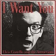 I Want You - Elvis Costello & the Attractions