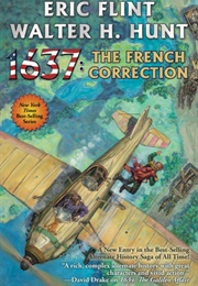1637: The French Correction (Eric Flint)