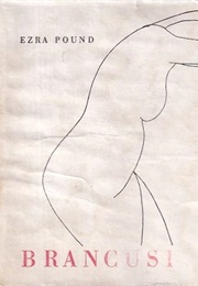 Brancusi (Ezra Pound)