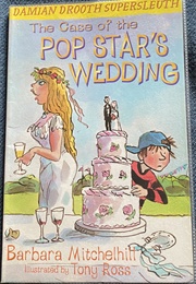 The Case of the Pop Star's Wedding (Barbara Mitchellhill)