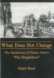 What Does Not Change (Ralph Maud)