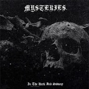 Mysteries - In the Dark and Sodomy (Demo)