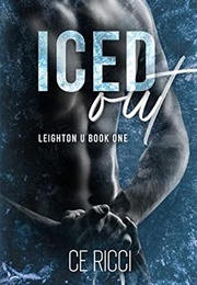 Iced Out (C.E. Ricci)