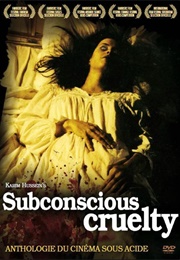 Subconscious Cruelty (2000)