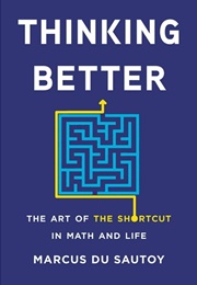 Thinking Better (Marcus Du Sautoy)