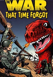 The War That Time Forgot (Star Spangled War Stories #90-137)