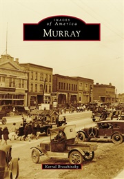 Murray (Images of America) (Korral Broschinsky)