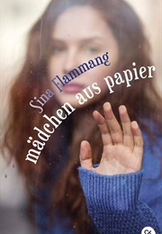 Mädchen Aus Papier (Sina Flemmang)