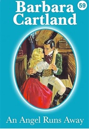 An Angel Runs Away (Barbara Cartland)